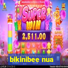 bikinibee nua